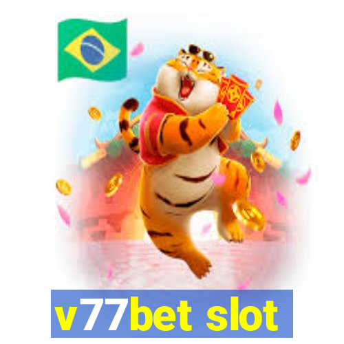 v77bet slot